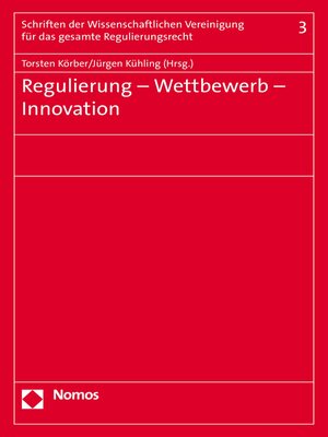 cover image of Regulierung--Wettbewerb--Innovation